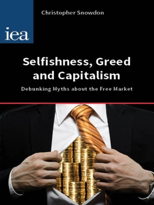 Cover image for Selfishness, Greed and Capitalism